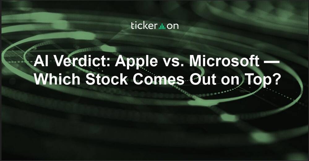 AI Verdict Apple vs. Microsoft — Which Stock Comes Out on Top?