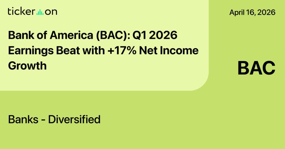 Bank of America (BAC): Q1 2026 Earnings Beat with +17% Net Income Growth