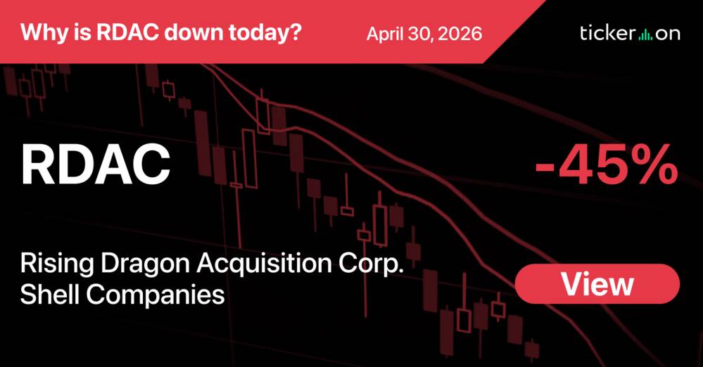 Why Is Rising Dragon Acquisition Corp. (RDAC) Stock Down -45% Today?