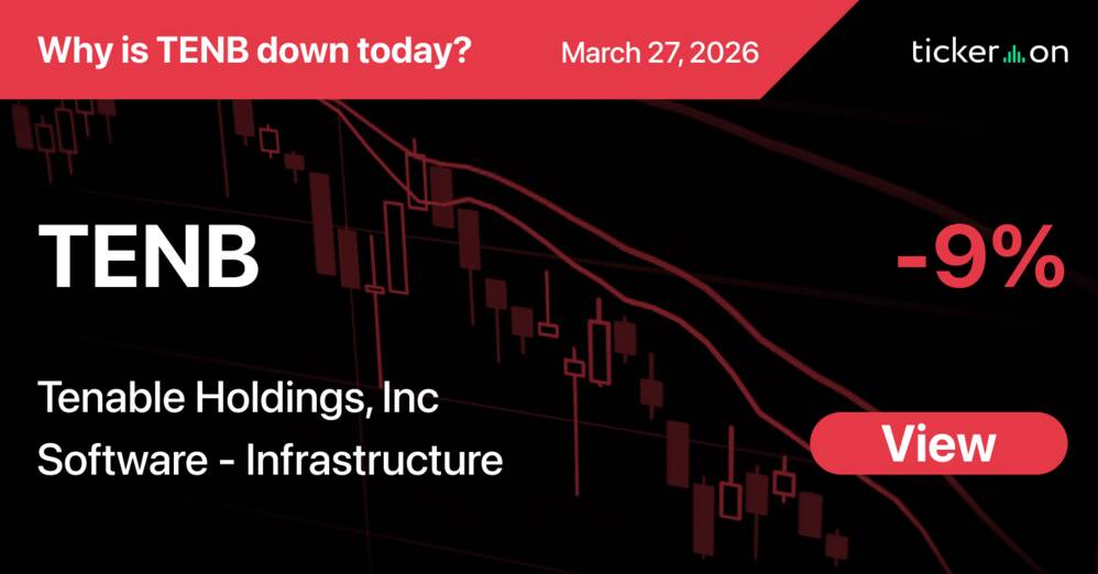 Tenable Stock Why Is Tenable Holdings, Inc. (TENB) Stock Down -9.00% Today?
