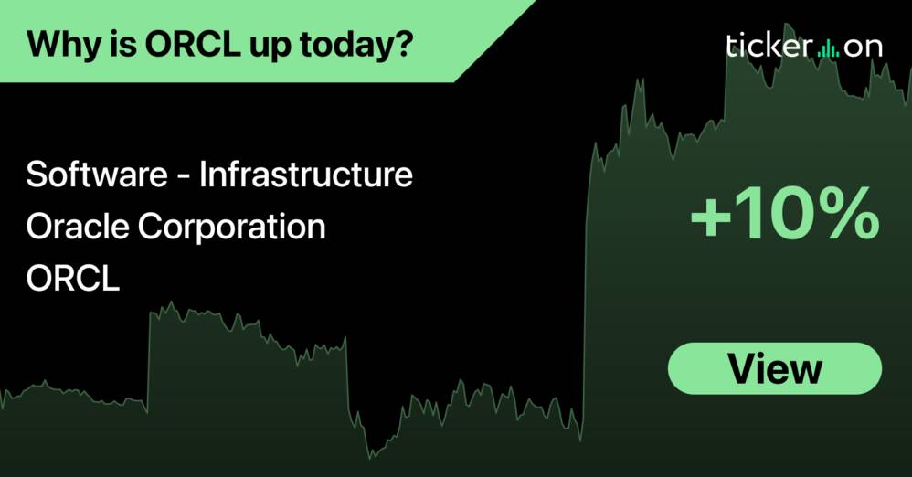Why Is Oracle Corporation (ORCL) Stock Up +10.49% Today?