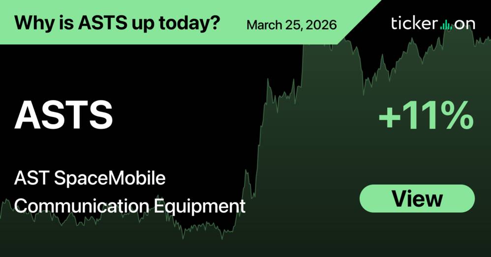 Why Is AST SpaceMobile (ASTS) Stock Up +11% Today?