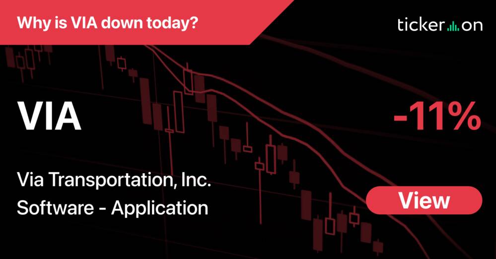 Via Teporting Why Did Via Transportation (VIA) Stock Fall Over -11% Today?